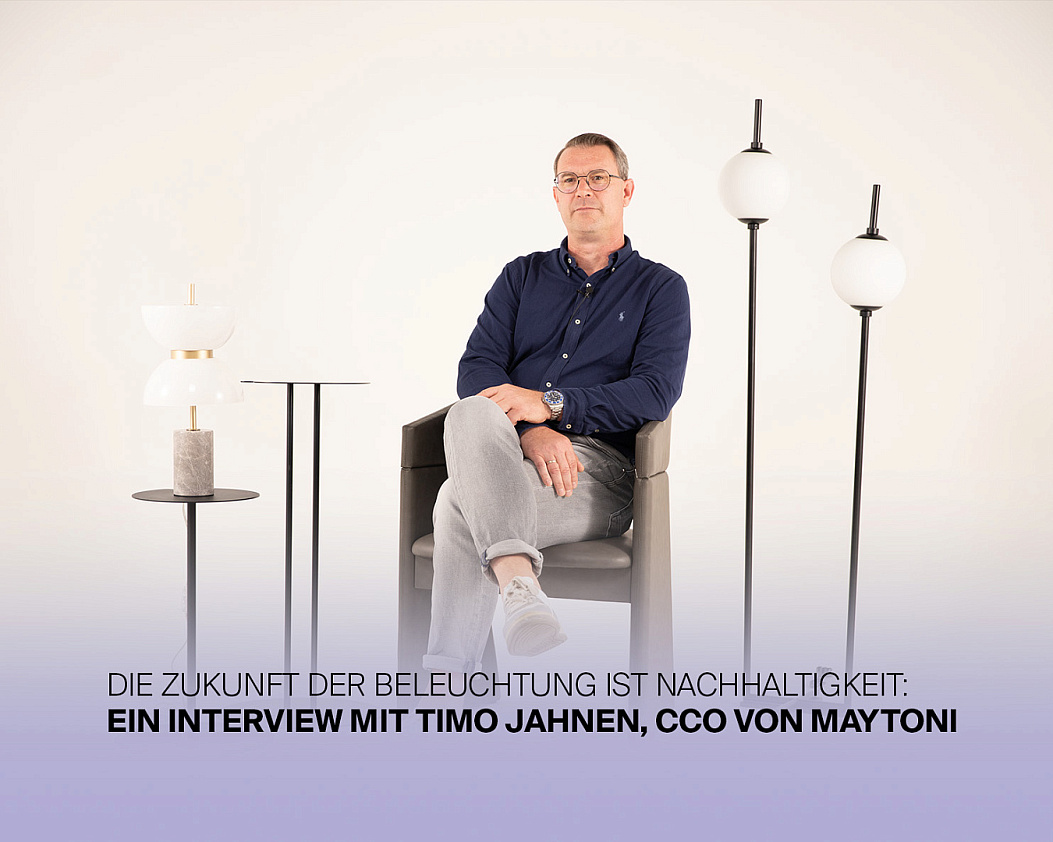 Die Zukunft der Beleuchtung ist Nachhaltigkeit: ein Interview mit Timo Jahnen, CCO von Maytoni