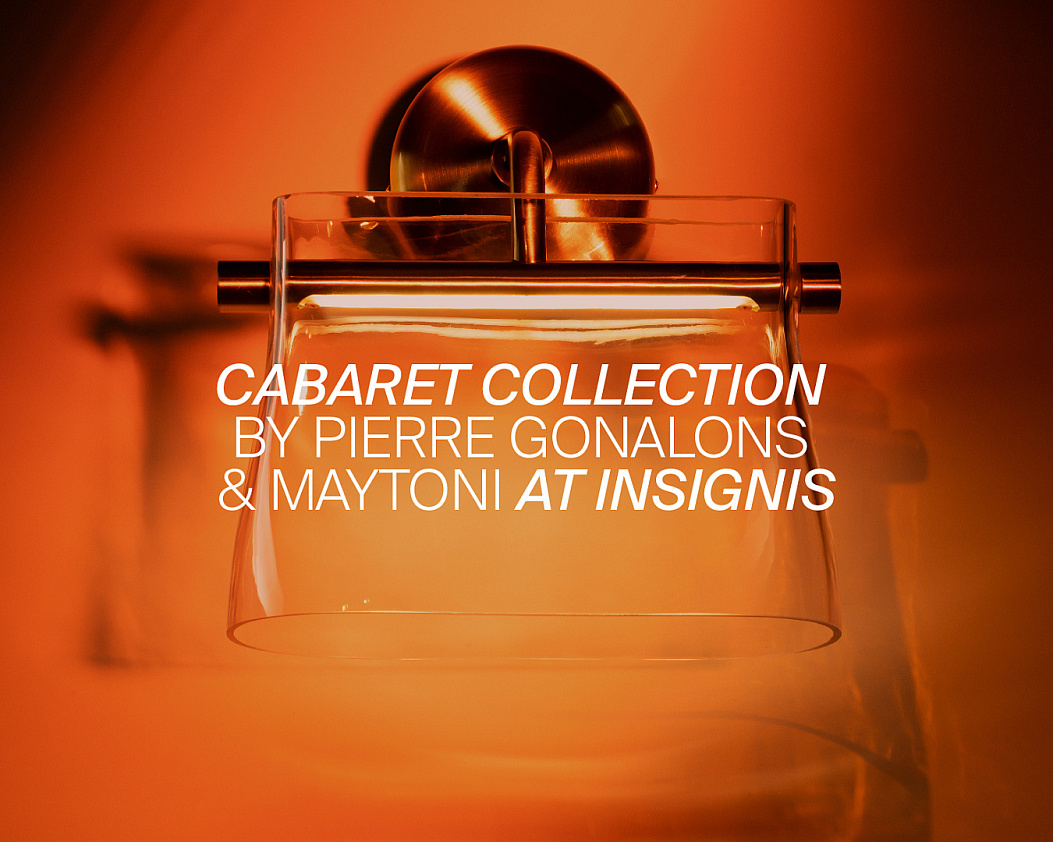 Cabaret collection by Pierre Gonalons: timeless design at Insignis showroom