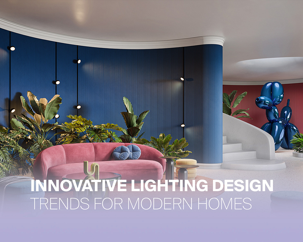 Innovative Lighting Design Trends for Modern Homes